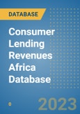 Consumer Lending Revenues Africa Database- Product Image