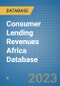 Consumer Lending Revenues Africa Database - Product Image
