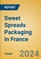 Sweet Spreads Packaging in France - Product Thumbnail Image