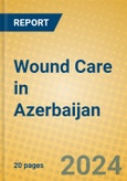 Wound Care in Azerbaijan- Product Image