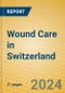 Wound Care in Switzerland - Product Image