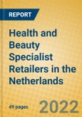 Health and Beauty Specialist Retailers in the Netherlands- Product Image