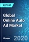 Global Online Auto Ad Market: Size & Forecast with Impact Analysis of COVID-19 (2020-2024) - Product Thumbnail Image