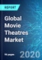 Global Movie Theatres Market: Size & Forecasts with Impact Analysis of COVID-19 (2020-2024 Edition) - Product Thumbnail Image