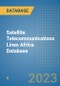 Satellite Telecommunications Lines Africa Database - Product Image