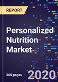 Personalized Nutrition Market Size, Share & Analysis, by Type, by Application, and by Channel, Forecasts to 2027- Product Image
