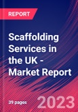 Scaffolding Services in the UK - Industry Market Research Report- Product Image