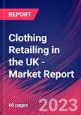Clothing Retailing in the UK - Industry Market Research Report- Product Image