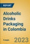 Alcoholic Drinks Packaging in Colombia - Product Image