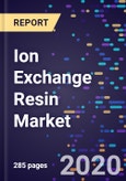 Ion Exchange Resin Market Study, By Type, By End Use Industry, Forecasts To 2026- Product Image
