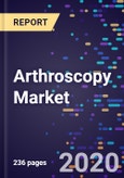 Arthroscopy Market Analysis, By Type By Application By End Use, Forecasts to 2026- Product Image