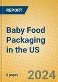 Baby Food Packaging in the US- Product Image