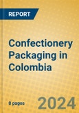 Confectionery Packaging in Colombia- Product Image