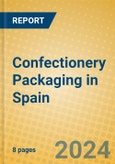 Confectionery Packaging in Spain- Product Image