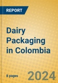 Dairy Packaging in Colombia- Product Image