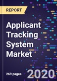 Applicant Tracking System Market By Deployment, By Offerings, By Organization Size, By End-User, And Segment Forecasts To 2027- Product Image