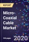 Micro-Coaxial Cable Market Analysis By Type, By Applications By End use And Segment Forecasts, 2018-2026 - Product Thumbnail Image