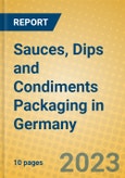 Sauces, Dips and Condiments Packaging in Germany- Product Image