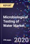 Microbiological Testing of Water Market Analysis, By Pathogen Type, By Water Type, By Type, By Industry, Forecasts To 2027 - Product Thumbnail Image