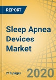 Sleep Apnea Devices Market by Type (Therapeutic Devices (CPAP, APAP, BPAP, ASV, Oral Appliances, Masks)), Diagnostic Devices (PSG, Oximeter, Home Sleep Testing Devices), End User (Hospitals and Sleep Labs, Home Care Settings/Individuals) - Global Forecast to 2027- Product Image