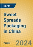 Sweet Spreads Packaging in China- Product Image