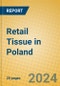 Retail Tissue in Poland - Product Thumbnail Image