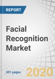 Facial Recognition Market by Component (Software Tools (3D Facial Recognition) and Services), Application (Law Enforcement, Access Control, Emotion Recognition), Vertical (BFSI, Government and Defense, Automotive), and Region - Global Forecast to 2025- Product Image