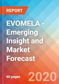 EVOMELA - Emerging Insight and Market Forecast - 2030- Product Image