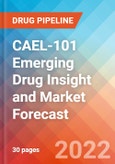 CAEL-101 Emerging Drug Insight and Market Forecast - 2032- Product Image