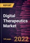 Digital Therapeutics Market Forecast to 2028 - COVID-19 Impact and Global Analysis By Application and Distribution Channel - Product Image