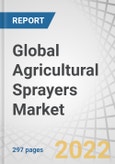 Global Agricultural Sprayers Market by Type (Self-propelled, Tractor-mounted, Trailed, Handheld, Aerial), Capacity, Farm Size, Crop Type, Power Source (Fuel-based, Electric & Battery-driven, Manual, Solar), and Region - Forecast to 2027- Product Image