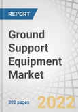Ground Support Equipment Market by Point of Sale (Equipment, Maintenance), Type (Mobile, Fixed), Power Source (Non-Electric, Electric, Hybrid), Platform (Commercial, Military), Autonomy, Ownership and Region- Global Forecast to 2027- Product Image