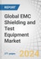 Global EMC Shielding and Test Equipment Market by Material (Conductive Coatings & Paints, Conductive Polymers, EMC Filters), Test Equipment (Spectrum Analyzers, EMI Receivers, Amplifiers, Test Chambers) Method (Radiation, Conduction) - Forecast to 2029 - Product Image