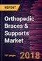 Orthopedic Braces & Supports Market to 2025 - Global Analysis and Forecasts by Product, Application, and Geography - Product Thumbnail Image