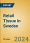Retail Tissue in Sweden - Product Image