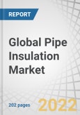 Global Pipe Insulation Market by Material Type (Rockwool, Fiberglass, PUR & PIR foam, Elastomeric foam), Application (Industrial, Oil, District Energy Systems, Building & Construction), and Region (North America, Europe, APAC, MEA, RoW) - Forecast to 2027- Product Image