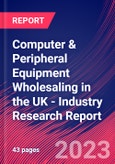 Computer & Peripheral Equipment Wholesaling in the UK - Industry Research Report- Product Image