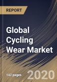 Global Cycling Wear Market By Distribution Channel (Hypermarket and Supermarket, Sports Variety Stores, E-commerce and Other Distribution Channels), By Product (Cycle wear apparel and Cycle wear accessories), By Region, Industry Analysis and Forecast, 2020 - 2026- Product Image