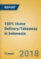 100% Home Delivery/Takeaway in Indonesia - Product Thumbnail Image
