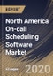 North America On-call Scheduling Software Market By Component (Solution and Services), By Deployment Type (On-premise and Cloud), By Application (Medical Use, Business and Others), By Country, Industry Analysis and Forecast, 2020 - 2026 - Product Thumbnail Image