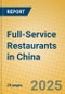 Full-Service Restaurants in China - Product Thumbnail Image