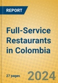 Full-Service Restaurants in Colombia- Product Image