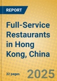 Full-Service Restaurants in Hong Kong, China- Product Image