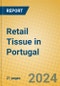 Retail Tissue in Portugal - Product Thumbnail Image