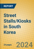 Street Stalls/Kiosks in South Korea- Product Image