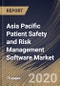 Asia Pacific Patient Safety and Risk Management Software Market - Product Thumbnail Image