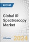 Global IR Spectroscopy Market by Technology (FTIR, Dispersive IR), Type (Near-infrared Spectroscopy, Mid-infrared Spectroscopy), Product Type (Benchtop Spectroscopes), End-user Industry (Healthcare & Pharmaceutical, Chemicals) - Forecast to 2029 - Product Image