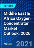 Middle East & Africa Oxygen Concentrator Market Outlook, 2026- Product Image
