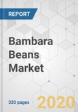 Bambara Beans Market - Global Industry Analysis, Size, Share, Growth, Trends, and Forecast, 2020-2030- Product Image