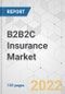 B2B2C Insurance Market - Global Industry Analysis, Size, Share, Growth, Trends, and Forecast, 2021-2031 - Product Image